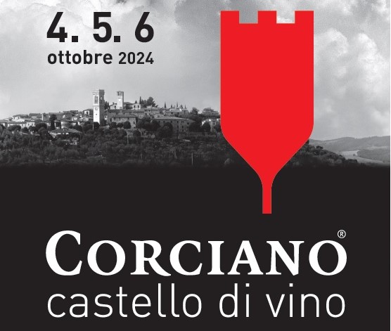 CORCIANO CASTELLO DI VINO 2024: IN ANTEPRIMA LE NUOVE ANNATE DI TRASIMENO DOC